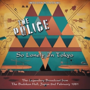Police - So Lonely In Tokyo (Coloured) in der Gruppe VINYL / Pop-Rock bei Bengans Skivbutik AB (5574225)