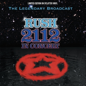 Rush - 2112 In Concert (Splatter Vinyl) in der Gruppe Övrigt /  bei Bengans Skivbutik AB (5574245)