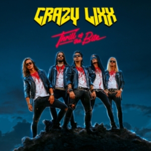 Crazy Lixx - Thrill Of The Bite in der Gruppe CD / Hårdrock bei Bengans Skivbutik AB (5574255)