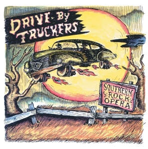 Drive-By Truckers - Southern Rock Opera in der Gruppe Övrigt /  bei Bengans Skivbutik AB (5574352)