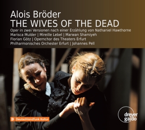 Alois Bröder - The Wives Of The Dead in der Gruppe CD / Klassiskt bei Bengans Skivbutik AB (5574371)