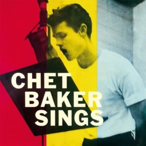 Chet Baker - Chet Baker Sings in der Gruppe UNSERE TIPPS / Freitagsveröffentlichungen / 2025-01-10 bei Bengans Skivbutik AB (5574389)