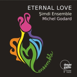 Simdi Ensemble & Michel Godard - Eternal Love in der Gruppe CD / World Music bei Bengans Skivbutik AB (5574416)