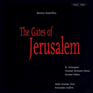 Kutavicius - The Gates Of Jerusalem in der Gruppe CD / Klassiskt bei Bengans Skivbutik AB (5574440)