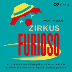 Schindler - Zirkus Furioso - A Musical Radio Pl in der Gruppe CD / Klassiskt bei Bengans Skivbutik AB (5574457)