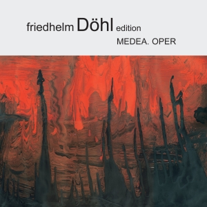 Friedhelm Döhl - Medea in der Gruppe CD / Klassiskt bei Bengans Skivbutik AB (5574483)