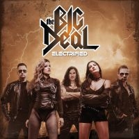 The Big Deal - Electrefied in der Gruppe CD / Hårdrock bei Bengans Skivbutik AB (5574596)