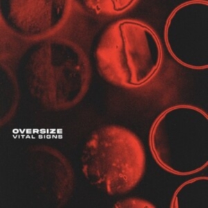Oversize - Vital Signs in der Gruppe CD / Pop-Rock bei Bengans Skivbutik AB (5574615)