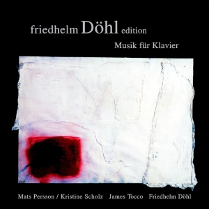 Friedhelm Döhl - Piano Music (Edition Vol. 2) in der Gruppe CD / Klassiskt bei Bengans Skivbutik AB (5574673)
