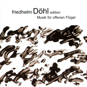 Friedhelm Döhl - Edition, Vol. 3 in der Gruppe CD / Klassiskt bei Bengans Skivbutik AB (5574675)