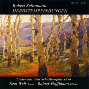 Schumann Robert - Herbstempfindungen - Lieder in der Gruppe CD / Klassiskt bei Bengans Skivbutik AB (5574737)