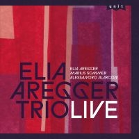 Elia Aregger Trio - Live in der Gruppe UNSERE TIPPS / Freitagsveröffentlichungen / 2025-01-10 bei Bengans Skivbutik AB (5574786)