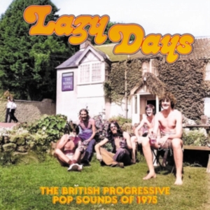 Various Artists - Lazy Days Britt Prog Of 75 in der Gruppe CD bei Bengans Skivbutik AB (5574792)