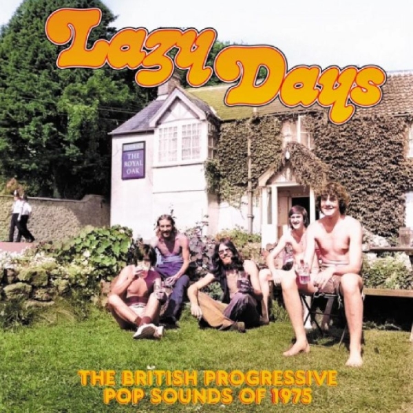 Various Artists - Lazy Days: The British Progressive in der Gruppe UNSERE TIPPS / Freitagsveröffentlichungen / Freitag, den 6 december 2024 bei Bengans Skivbutik AB (5574792)