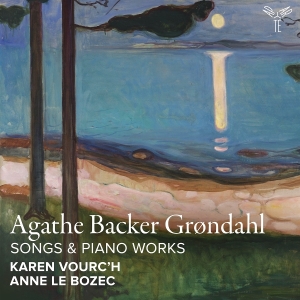 Karen Vourc'h & Anne Le Bozec - Agathe Backer Grøndahl: Songs & Piano Works in der Gruppe Övrigt / bei Bengans Skivbutik AB (5574856)