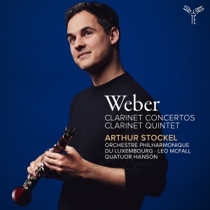 Arthur Stockel | Orchestre Philharmonique Du Luxembourg - Weber: Clarinet Concertos/Clarinet Quintet in der Gruppe Övrigt / bei Bengans Skivbutik AB (5574858)
