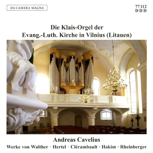 Cavelius Andreas - The Klais Organ Of The Lutheran Chu in der Gruppe CD / Klassiskt bei Bengans Skivbutik AB (5574867)