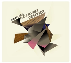 Samuel Hällkvist - Samuel Hällkvist Center in der Gruppe CD / Jazz bei Bengans Skivbutik AB (557488)