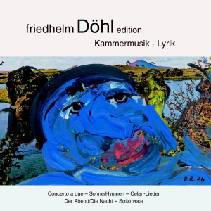 Friedhelm Döhl - Concerto A Due/Sonne-Hymnen/Celam-L in der Gruppe CD / Klassiskt bei Bengans Skivbutik AB (5574908)