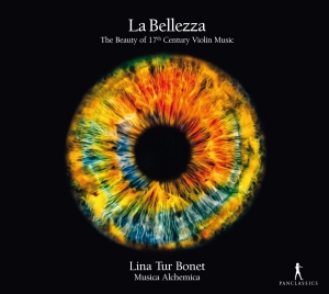 Lina Tur Bonet - La Bellezza - The Beauty Of 17Th Ce in der Gruppe CD / Klassiskt bei Bengans Skivbutik AB (5575048)