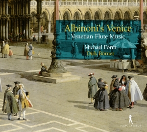 Michael Form Dirk Börner - Albinoni's Venice - Venetian Flute in der Gruppe CD / Klassiskt bei Bengans Skivbutik AB (5575054)