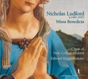 Nicolas Ludford - Missa Benedicta Et Venerabilis in der Gruppe CD / Klassiskt bei Bengans Skivbutik AB (5575060)