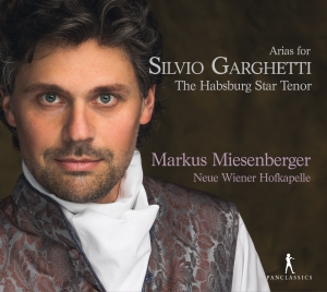 Markus Miesenberger - Arias For Silvio Garghetti - The Ha in der Gruppe CD / Klassiskt bei Bengans Skivbutik AB (5575073)