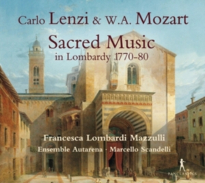 Carlo Lenzi & W A Mozart - Sacred Music In Lombardy 1770-80 in der Gruppe CD / Klassiskt bei Bengans Skivbutik AB (5575085)