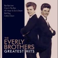 Everly Brothers The - Greatest Hits in der Gruppe CD / Pop-Rock bei Bengans Skivbutik AB (5575137)