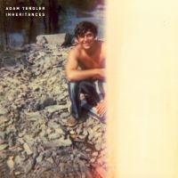 Tendler Adam - Inheritances in der Gruppe CD / Pop-Rock bei Bengans Skivbutik AB (5575184)