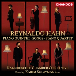 Reynaldo Hahn - Piano Quintet, Songs & Piano Quarte in der Gruppe UNSERE TIPPS / Freitagsveröffentlichungen / 2025-01-31 bei Bengans Skivbutik AB (5575280)