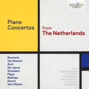 Various Artists - Piano Concertos From The Netherland in der Gruppe UNSERE TIPPS / Freitagsveröffentlichungen / 2025-02-07 bei Bengans Skivbutik AB (5575284)