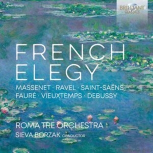 Roma Tre Orchestra Sieva Borzak - French Elegy in der Gruppe CD / Klassiskt bei Bengans Skivbutik AB (5575319)