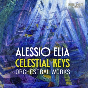 Alessio Elia - Celestial Keys - Orchestral Works in der Gruppe CD / Klassiskt bei Bengans Skivbutik AB (5575320)