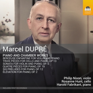 Marcel Dupré - Piano & Chamber Works in der Gruppe UNSERE TIPPS / Freitagsveröffentlichungen / 2025-02-07 bei Bengans Skivbutik AB (5575427)