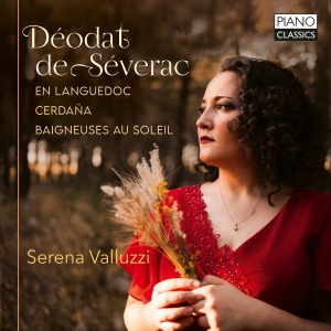 Deodat De Severac - En Languedoc Cerdana Baigneuses A in der Gruppe UNSERE TIPPS / Freitagsveröffentlichungen / 2025-02-07 bei Bengans Skivbutik AB (5575443)