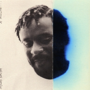 Myles Smith - A Minute... in der Gruppe Övrigt /  bei Bengans Skivbutik AB (5575485)