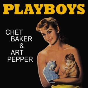 Chet Baker & Art Pepper - Playboys (Yellow Vinyl Lp) in der Gruppe Minishops / Chet Baker bei Bengans Skivbutik AB (5575528)