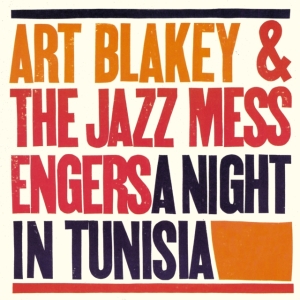 Art Blakey & The Jazz Messengers - A Night In Tunesia (Orange Marbled in der Gruppe VINYL bei Bengans Skivbutik AB (5575531)