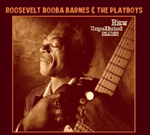 Roosevelt ?Booba? Barne - Raw Unpolluted Blues in der Gruppe CD / Pop-Rock bei Bengans Skivbutik AB (5575644)