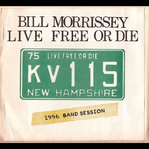 Morrissey Bill - Live Free Or Die in der Gruppe CD / Pop-Rock bei Bengans Skivbutik AB (5575647)
