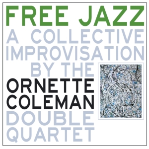 Coleman Ornette - Free Jazz (Green Marbled Vinyl Lp) in der Gruppe VINYL / Jazz bei Bengans Skivbutik AB (5575649)