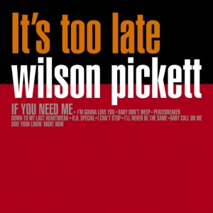 Pickett Wilson - Its Too Late (Orange Vinyl Lp) in der Gruppe VINYL / RnB-Soul bei Bengans Skivbutik AB (5575651)