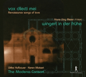 Ulrike Hofbauer - Vox Dilecti Mei - Renaissance Songs in der Gruppe CD / Klassiskt bei Bengans Skivbutik AB (5575765)