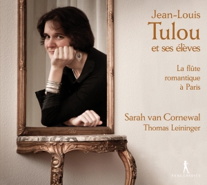 Sarah Van Cornewal - Jean-Louis Tulou And His Pupils - L in der Gruppe CD / Klassiskt bei Bengans Skivbutik AB (5575775)