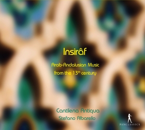 Cantilena Antiqua Stefano Albarell - Arab-Andalusian Music From The 13Th in der Gruppe CD / Klassiskt bei Bengans Skivbutik AB (5575793)