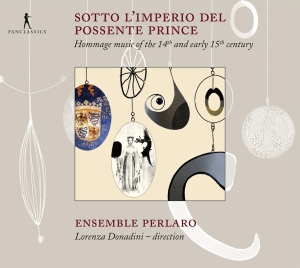 Ensemble Perlaro - Sotto L'imperio Del Possente Prince in der Gruppe CD bei Bengans Skivbutik AB (5575930)