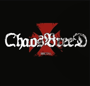 Chaosbreed - Brutal (Black Vinyl Lp) in der Gruppe VINYL / Hårdrock bei Bengans Skivbutik AB (5575983)