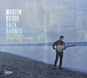 Martin Budde - Back Burner in der Gruppe CD / Jazz bei Bengans Skivbutik AB (5576043)