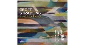 Geoff Stradling & The Stradband - Nimble Digits in der Gruppe UNSERE TIPPS / Freitagsveröffentlichungen / 2025-03-07 bei Bengans Skivbutik AB (5576046)